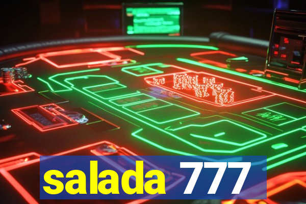 salada 777